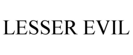 LESSER EVIL trademark