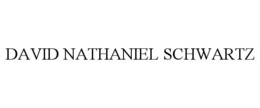 DAVID NATHANIEL SCHWARTZ trademark