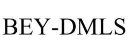 BEY-DMLS trademark