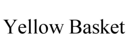 YELLOW BASKET trademark