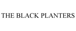 THE BLACK PLANTERS trademark