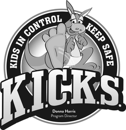 KIDS IN CONTROL KEEP SAFE K.I.C.K.S. DONNA HARRIS PROGRAM DIRECTOR trademark
