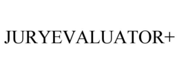 JURYEVALUATOR+ trademark
