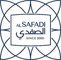 AL SAFADI -SINCE 2000- trademark