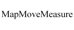 MAPMOVEMEASURE trademark
