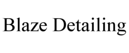 BLAZE DETAILING trademark