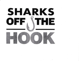 SHARKS OFF THE HOOK trademark