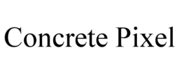 CONCRETE PIXEL trademark