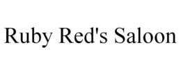 RUBY RED'S SALOON trademark