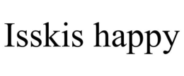 ISSKIS HAPPY trademark