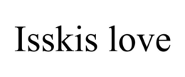 ISSKIS LOVE trademark