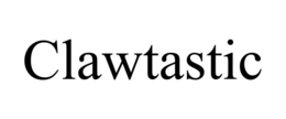 CLAWTASTIC trademark