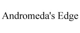 ANDROMEDA'S EDGE trademark
