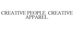 CREATIVE PEOPLE. CREATIVE APPAREL. trademark