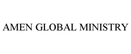 AMEN GLOBAL MINISTRY trademark