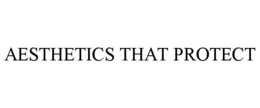 AESTHETICS THAT PROTECT trademark