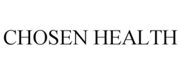 CHOSEN HEALTH trademark