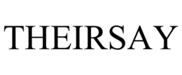 THEIRSAY trademark