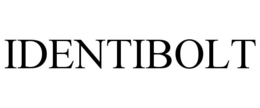 IDENTIBOLT trademark