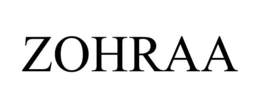ZOHRAA trademark