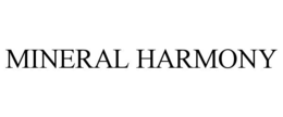 MINERAL HARMONY trademark