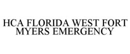 HCA FLORIDA WEST FORT MYERS EMERGENCY trademark