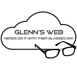 GLENN'S WEB NERDS DO IT WITH THEIR GLASSES ON!! trademark