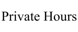 PRIVATE HOURS trademark