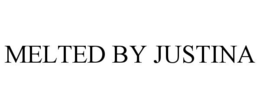 MELTED BY JUSTINA trademark