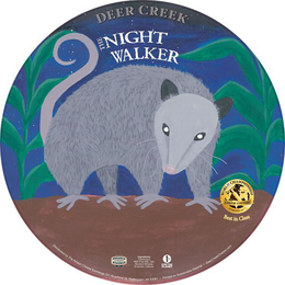 DEER CREEK THE NIGHT WALKER trademark