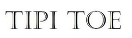 TIPI TOE trademark