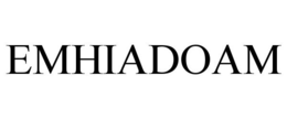 EMHIADOAM trademark