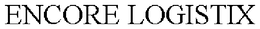 ENCORE LOGISTIX trademark