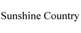 SUNSHINE COUNTRY trademark