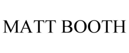 MATT BOOTH trademark