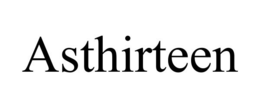 ASTHIRTEEN trademark