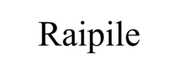 RAIPILE trademark