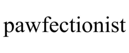 PAWFECTIONIST trademark