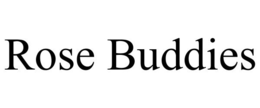 ROSE BUDDIES trademark