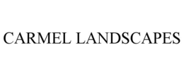 CARMEL LANDSCAPES trademark