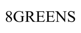 8GREENS trademark