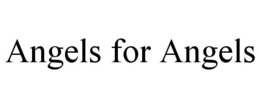 ANGELS FOR ANGELS trademark