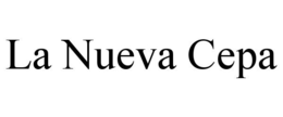 LA NUEVA CEPA trademark