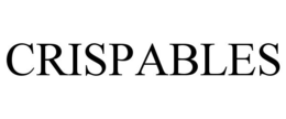 CRISPABLES trademark