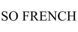 SO FRENCH trademark