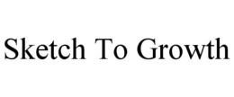 SKETCH TO GROWTH trademark