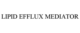 LIPID EFFLUX MEDIATOR trademark