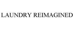 LAUNDRY REIMAGINED trademark
