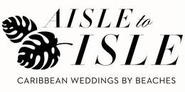 AISLE TO ISLE CARIBBEAN WEDDINGS BY BEACHES trademark