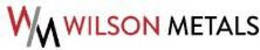 WM WILSON METALS trademark